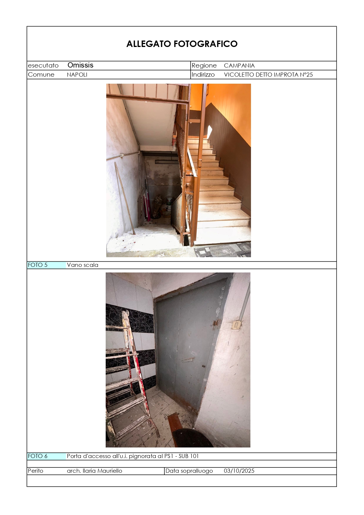 Magazzino o deposito in Vicoletto detto Improta n. 25 a Napoli — asta giudiziaria — fotografia 3